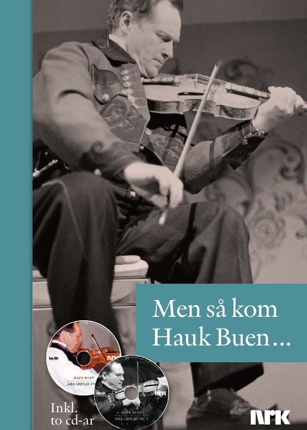 Men så kom Hauk Buen!