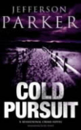 Cold pursuit