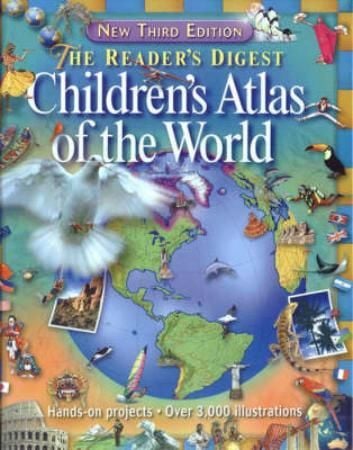 The Reader's Digest children's atlas of the world