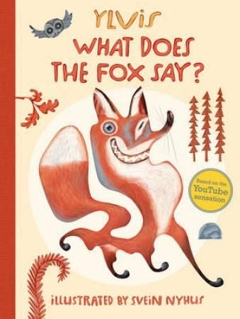 What does the fox say?