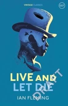 Live and let die