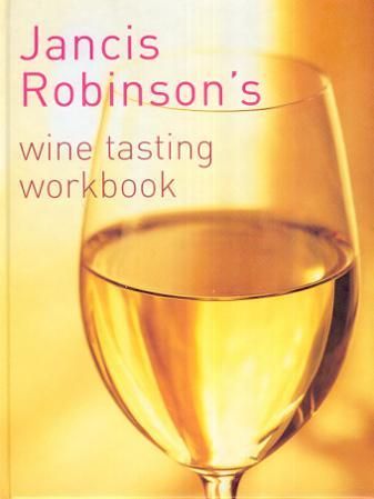 Jancis Robinson's wine tasting workbook