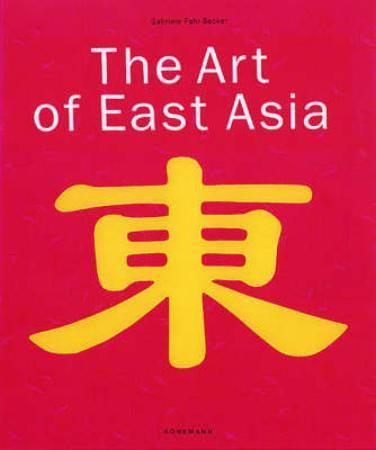 The Art of East Asia