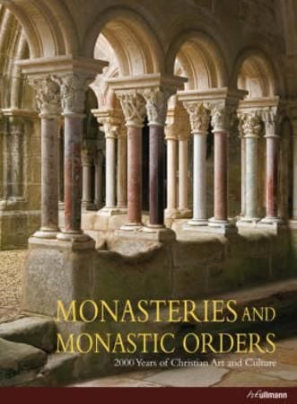 Monasteries and monastic orders