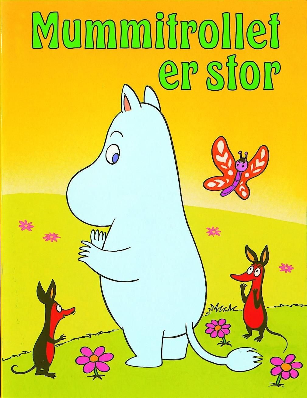 Mummitrollet er stor