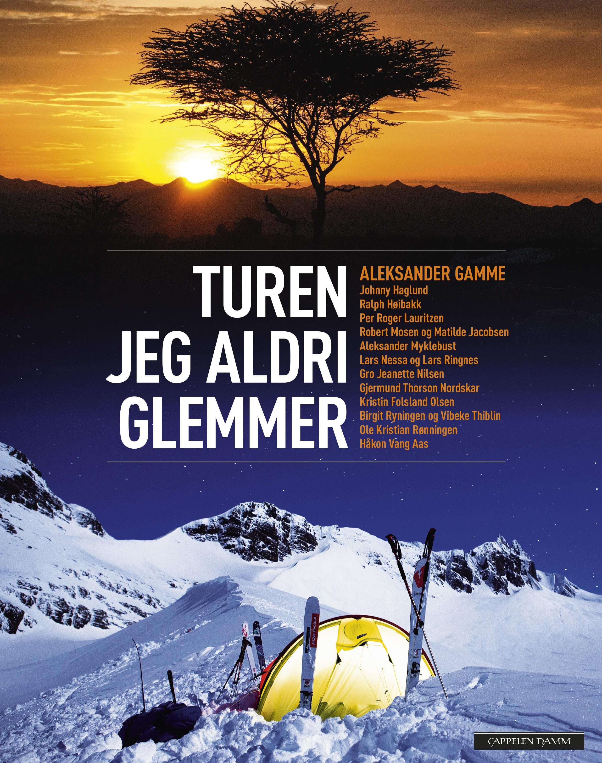 Turen jeg aldri glemmer