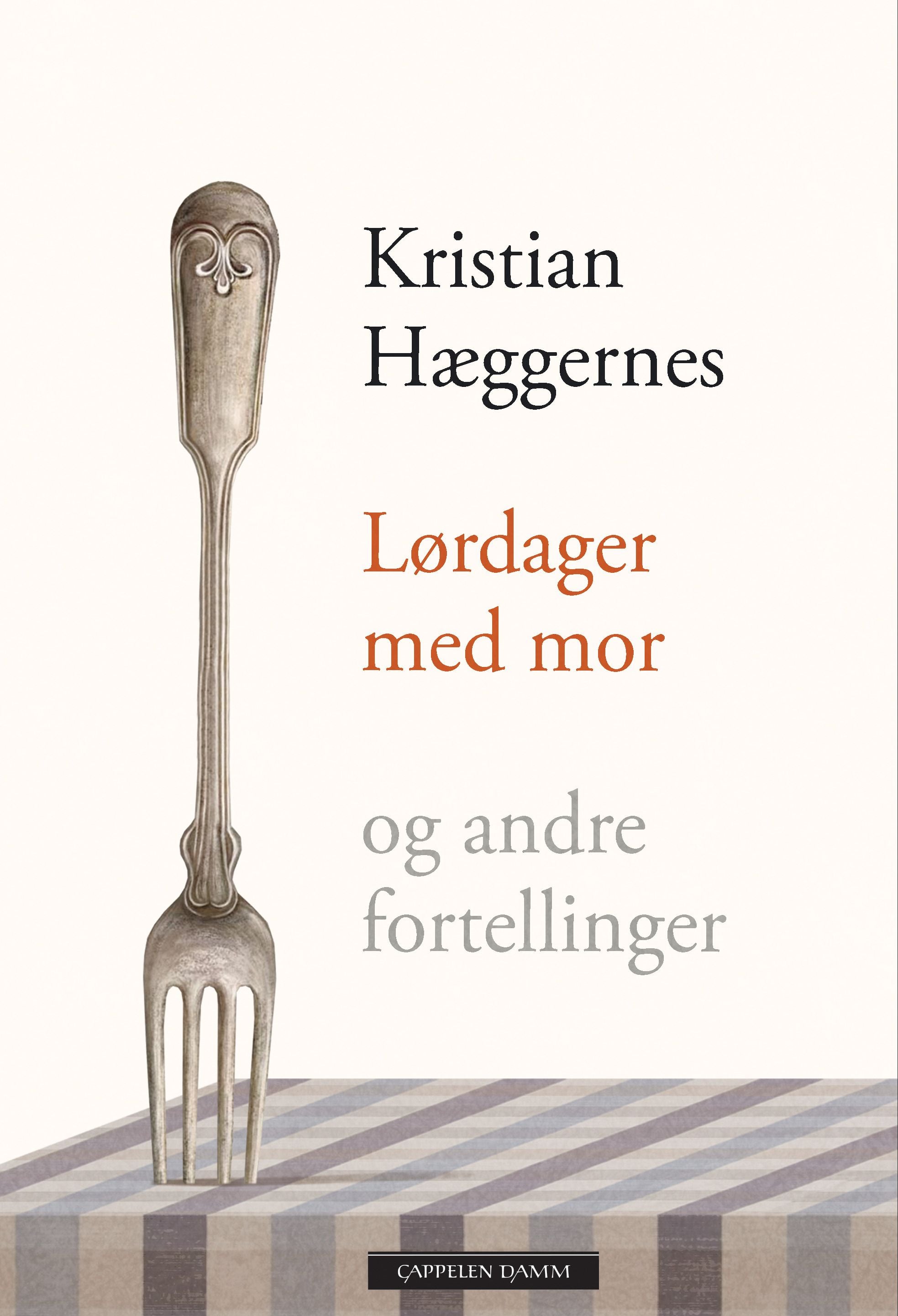 Lørdager med mor og andre fortellinger