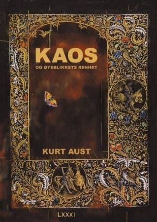 Kaos og øyeblikkets renhet