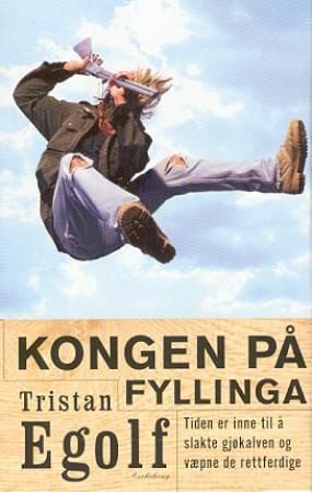 Kongen på fyllinga
