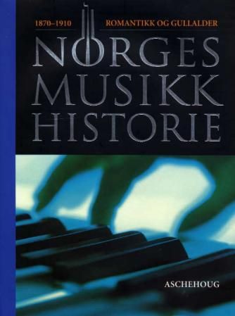 Norges musikkhistorie. Bd. 3