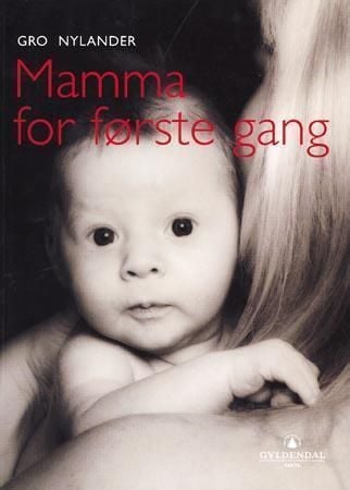 Mamma for første gang