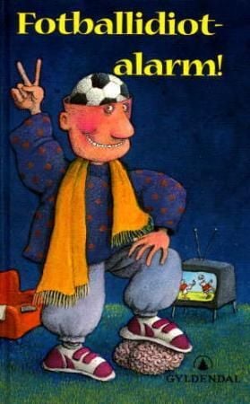 Fotballidiotalarm!