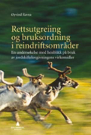 Rettsutgreiing og bruksordning i reindriftsområder