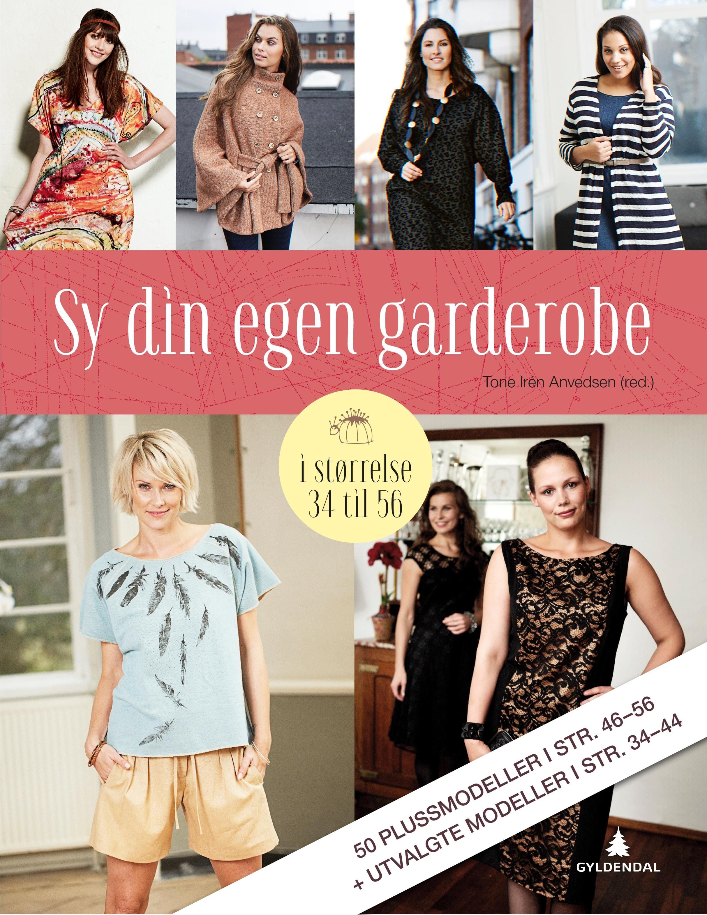 Sy din egen garderobe