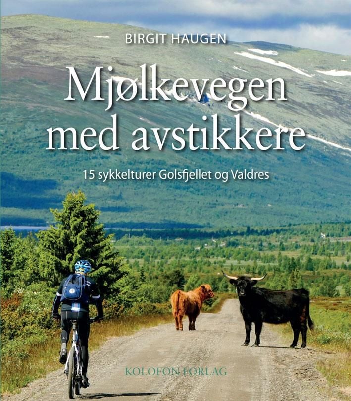Mjølkevegen med avstikkere