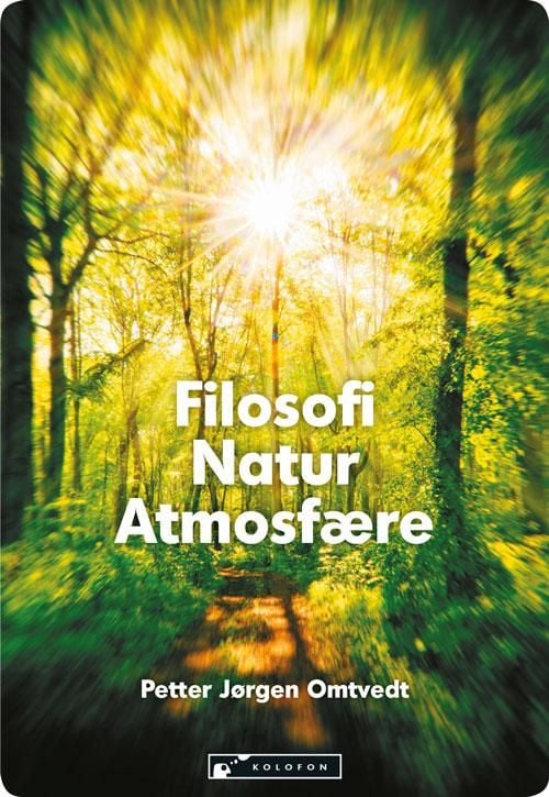 Filosofi, natur, atmosfære