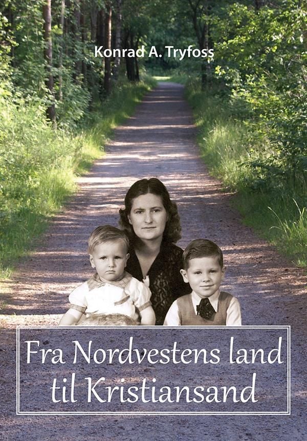 Fra Nordvestens land til Kristiansand