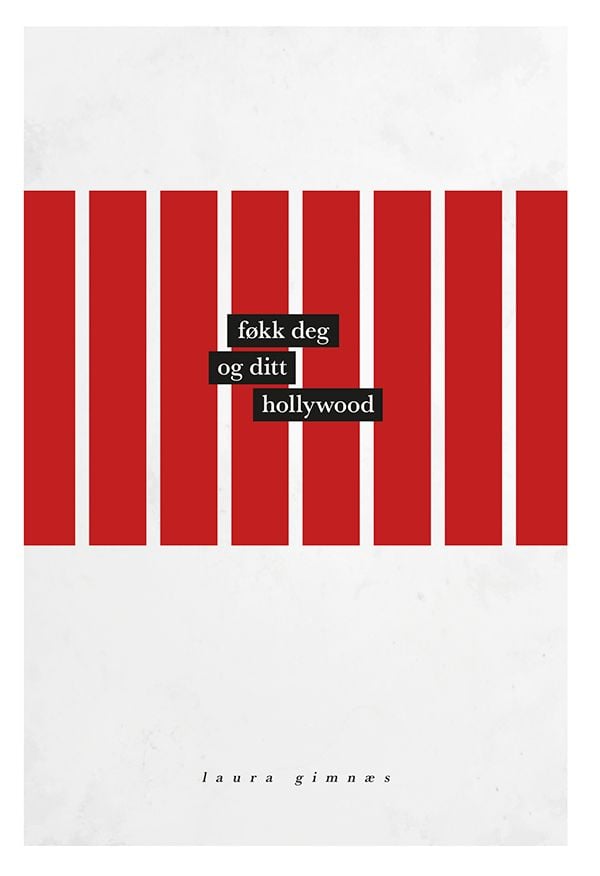 Føkk deg og ditt Hollywood