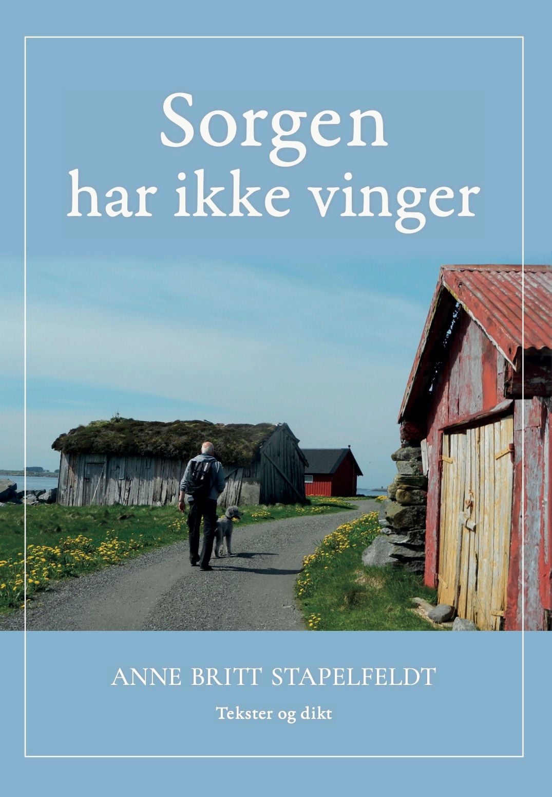 Sorgen har ikke vinger
