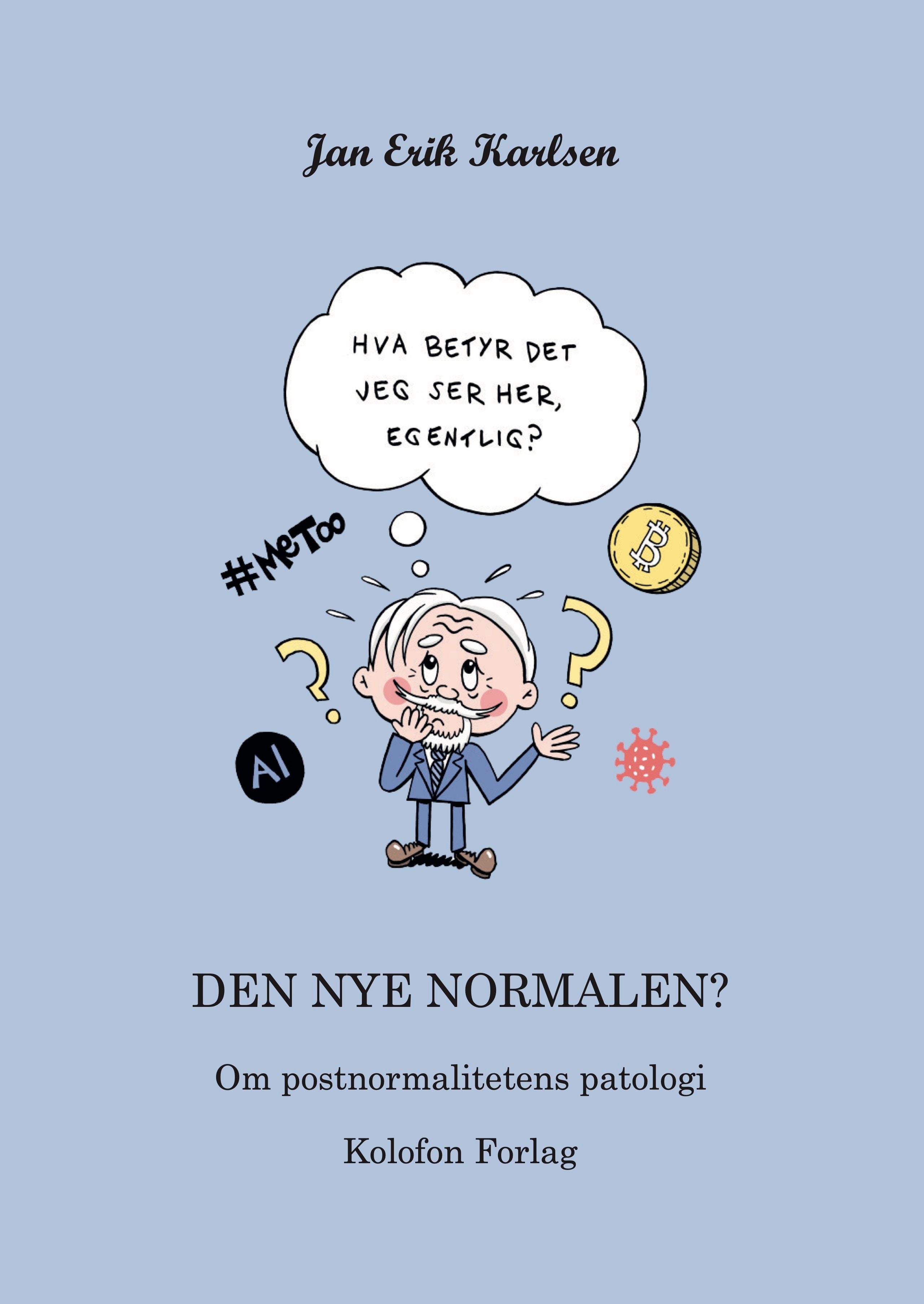 Den nye normalen?