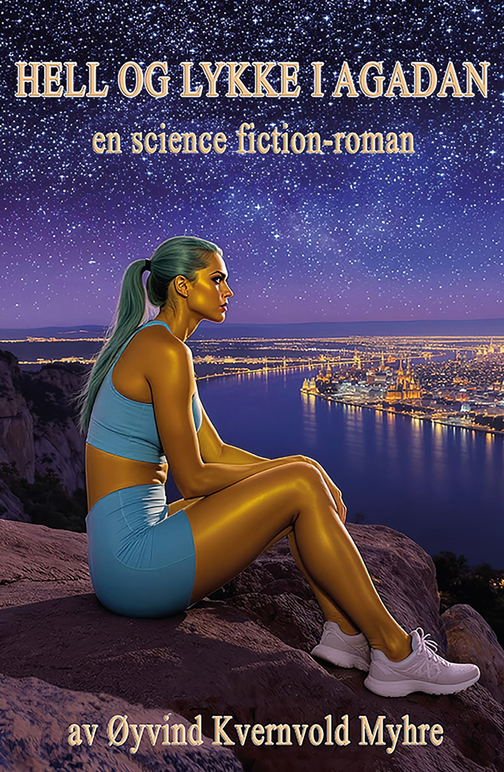 Hell og lykke i Agadan