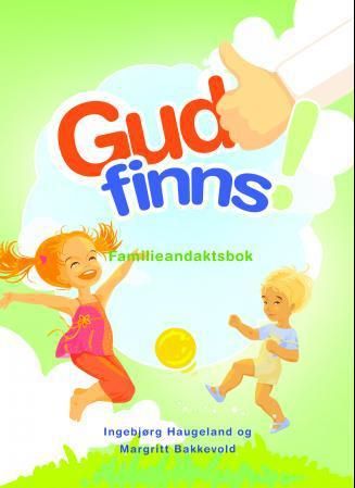 Gud finnes!