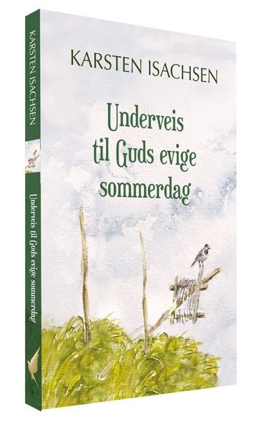 Underveis til Guds evige sommerdag