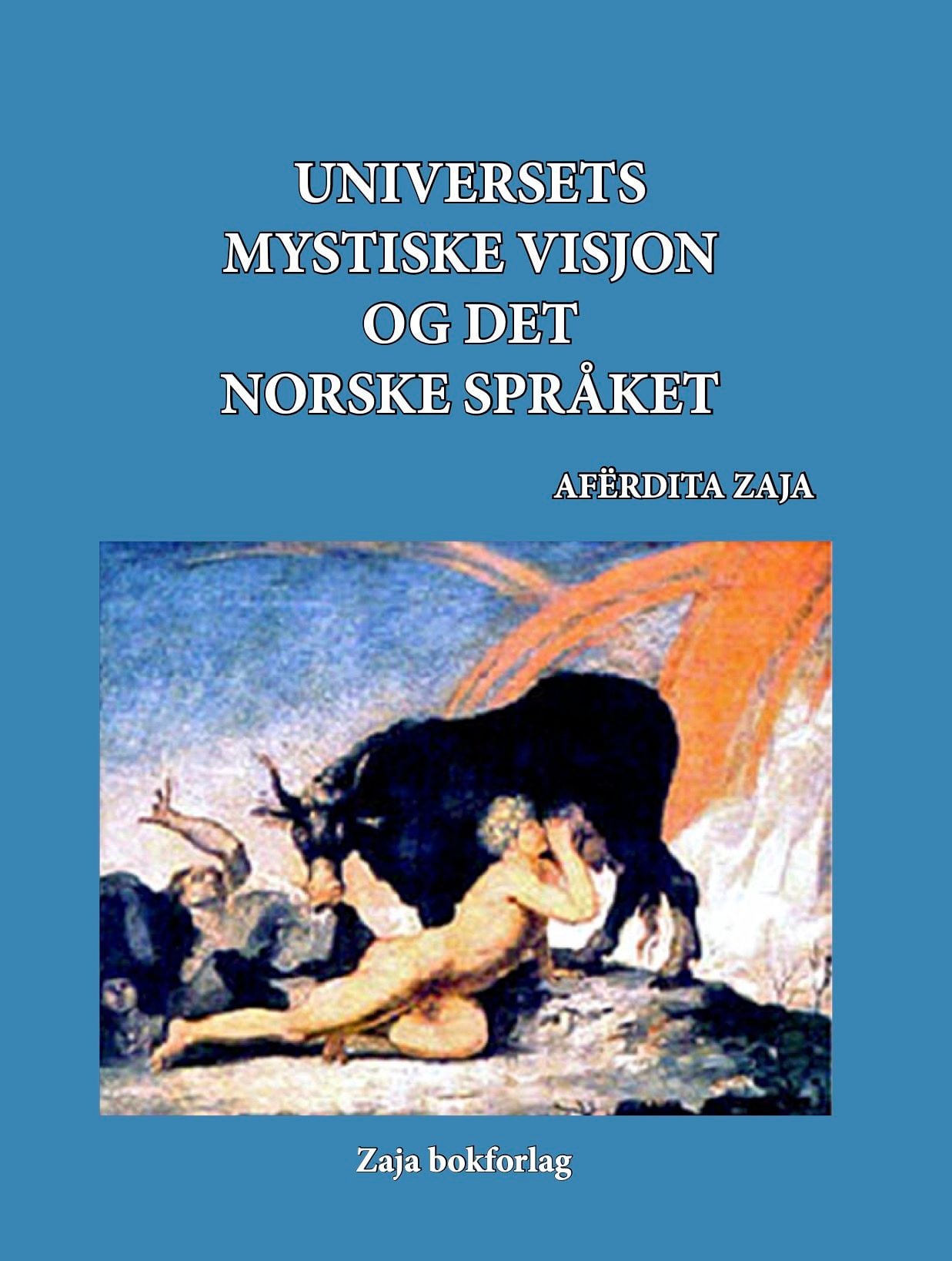 Universets mystiske visjon og det norske språket