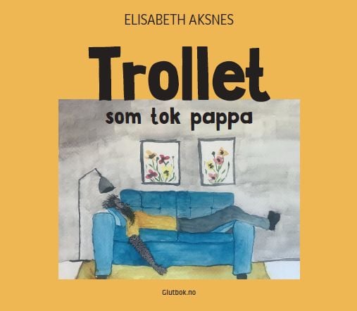 Trollet som tok pappa