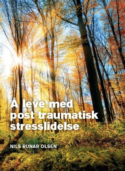 Å leve med posttraumatisk stresslidelse
