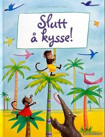 Slutt å kysse!