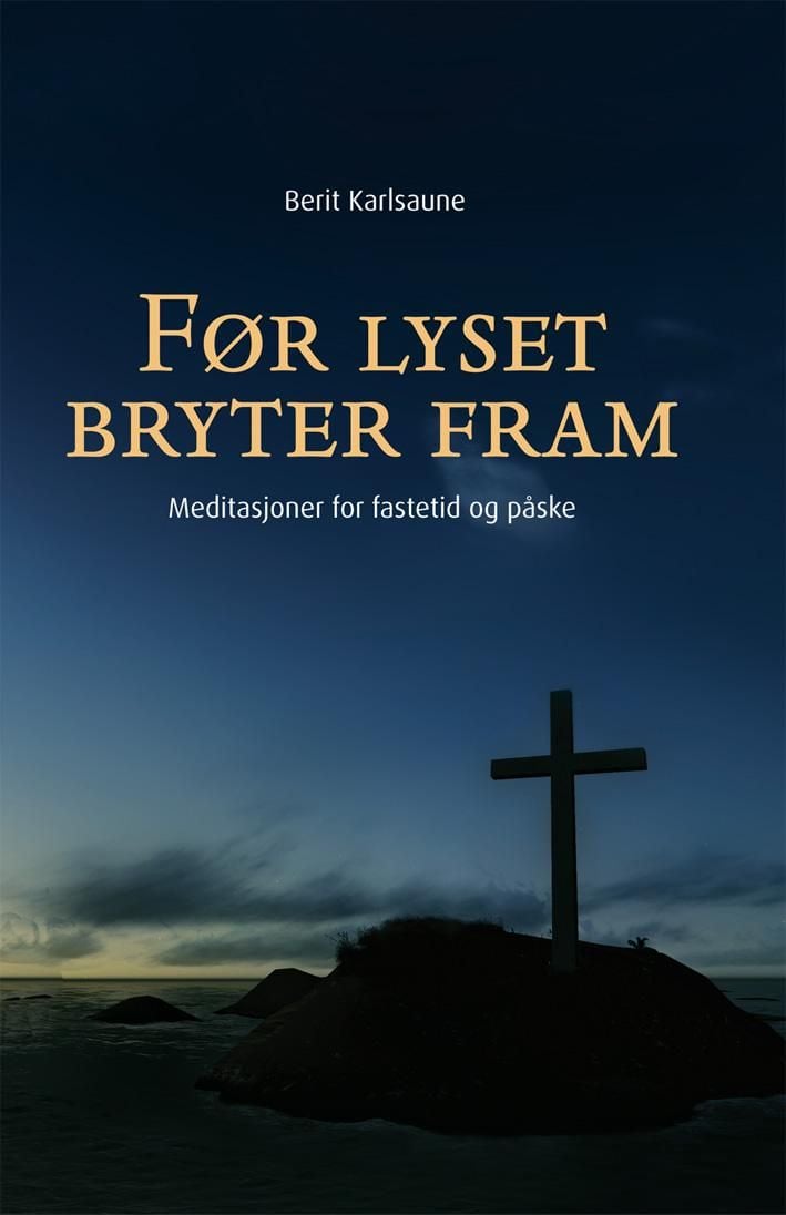 Før lyset bryter fram