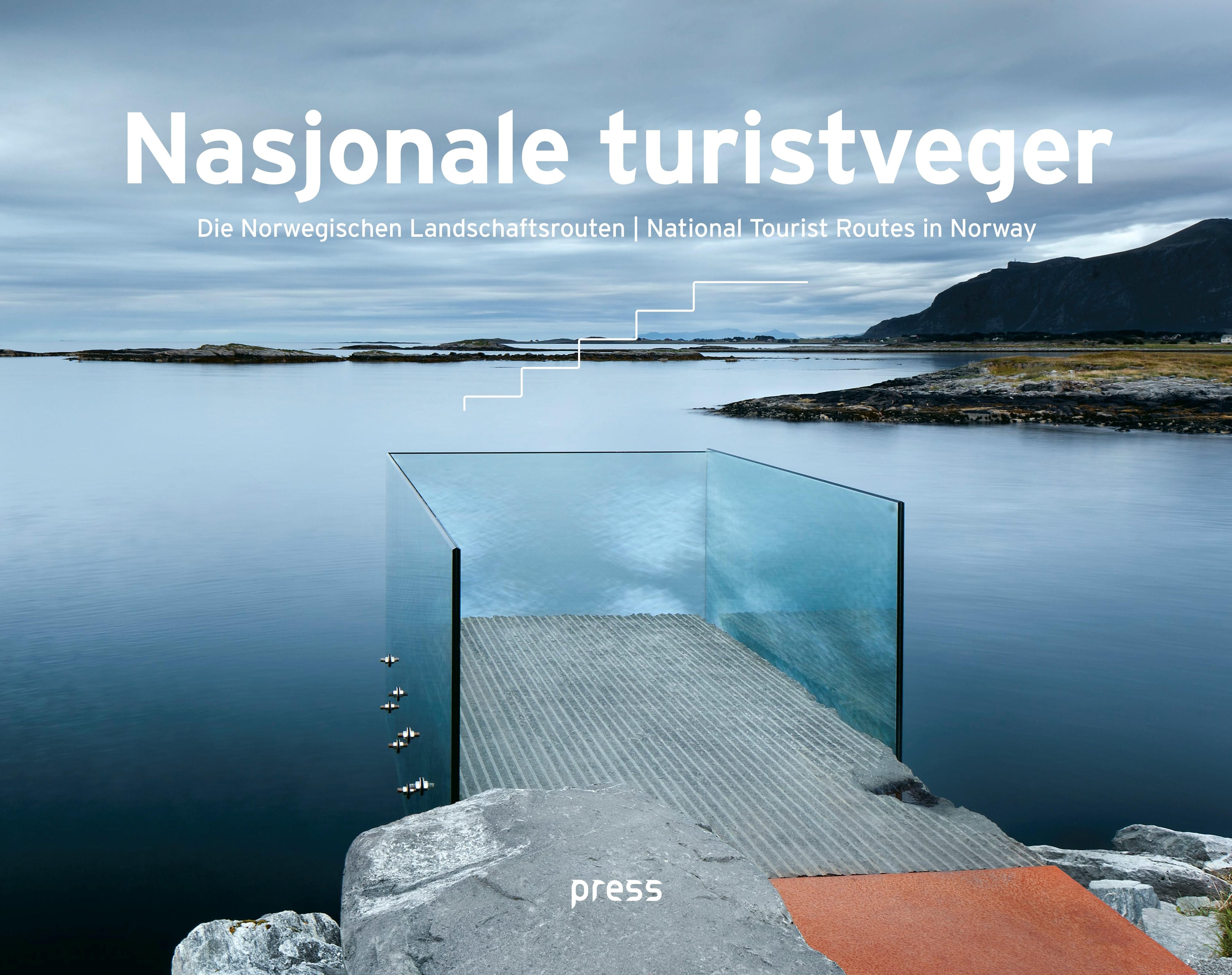 Nasjonale turistveger = Die Norwegischen Landschaftsrouten = National tourist routes in Norway