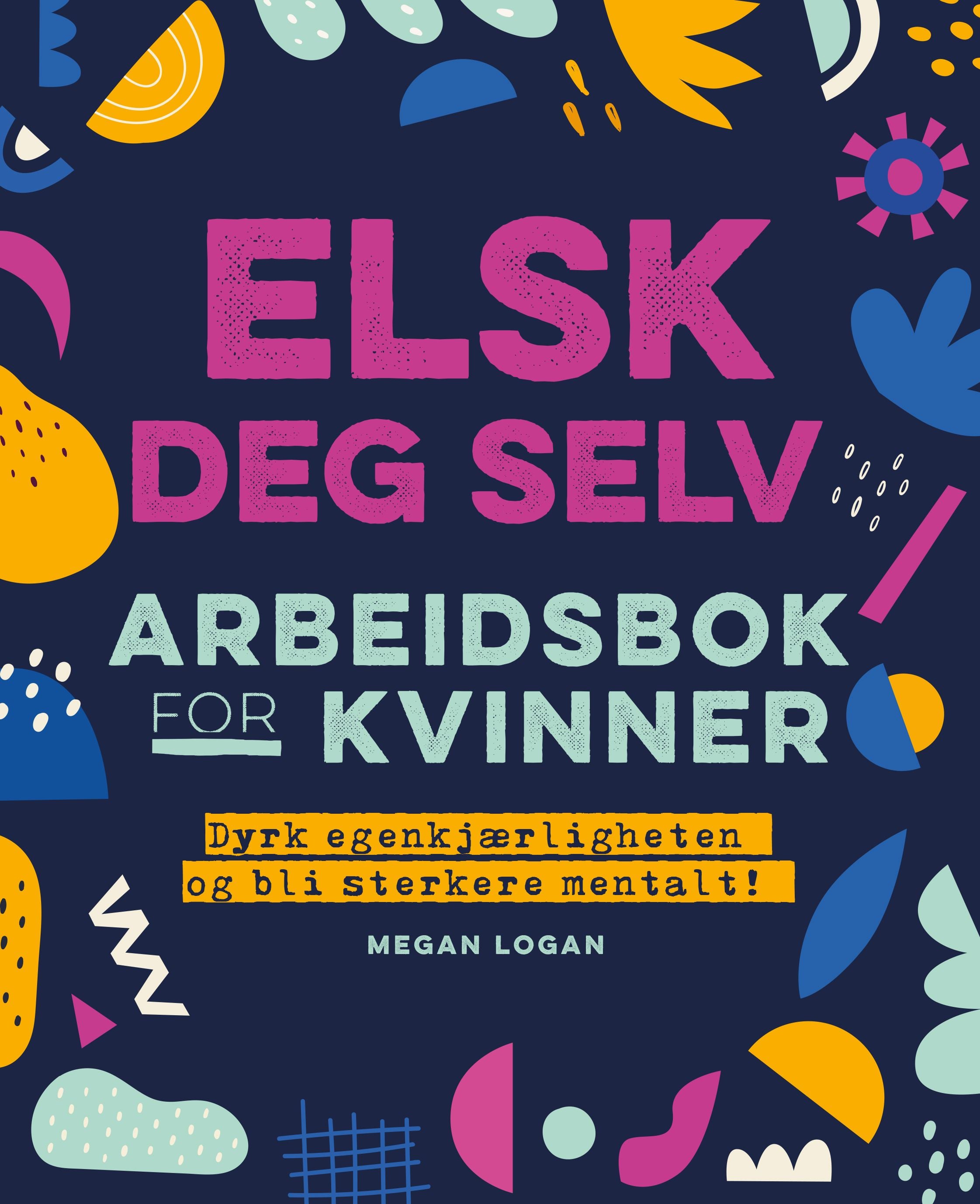 Elsk deg selv