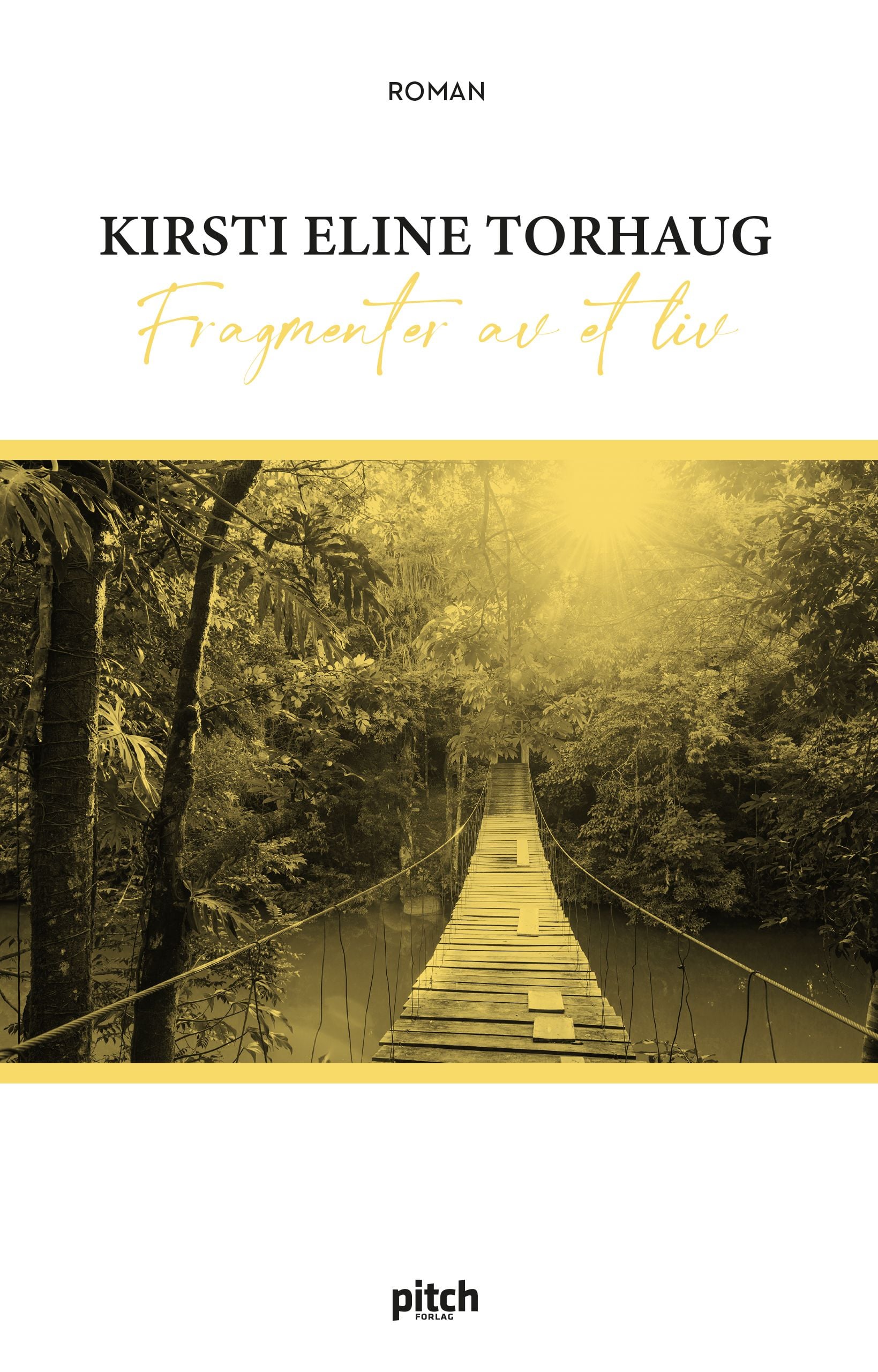 Fragmenter av et liv