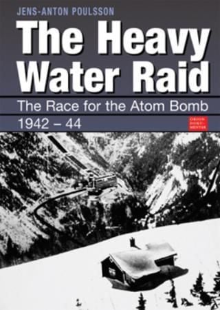 The heavy water raid