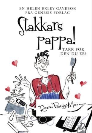Stakkars pappa!