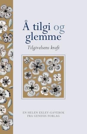 Å tilgi og glemme