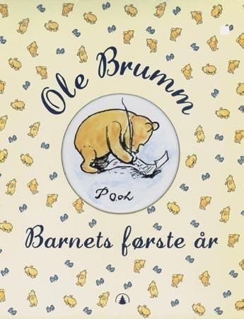 Ole Brumm. Barnets første år. A.A. Milne