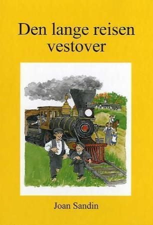 Den lange reisen vestover