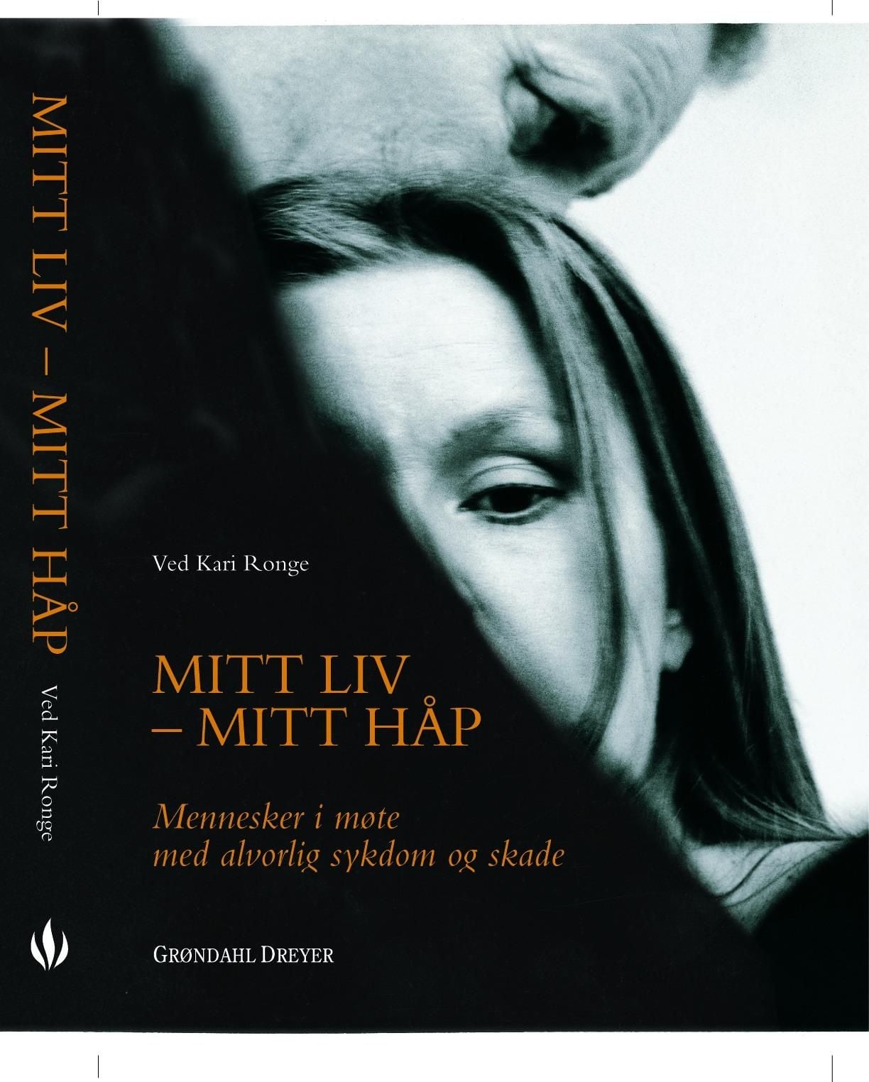 Mitt liv - mitt håp