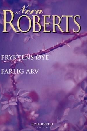 Fryktens øye ; Farlig arv