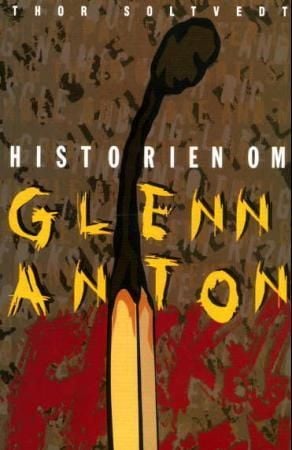 Historien om Glenn Anton