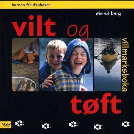 Vilt og tøft