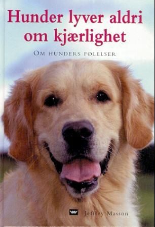Hunder lyver aldri om kjærlighet