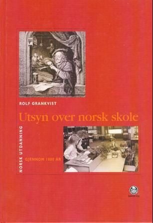 Utsyn over norsk skole