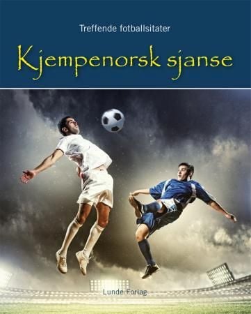 Kjempenorsk sjanse
