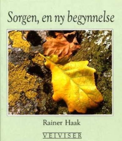 Sorgen, en ny begynnelse