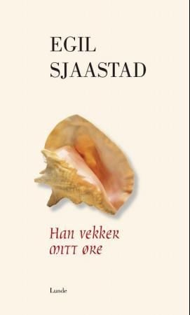 Han vekker mitt øre