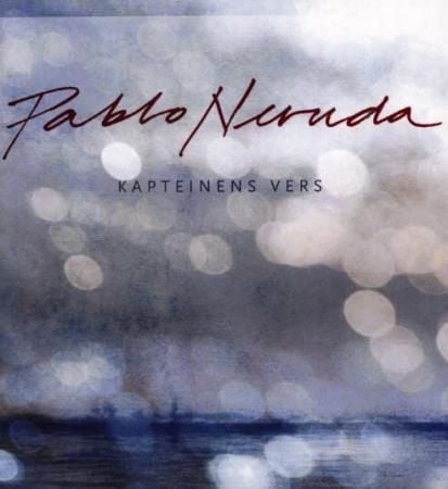 Kapteinens vers = Los versos del capitán